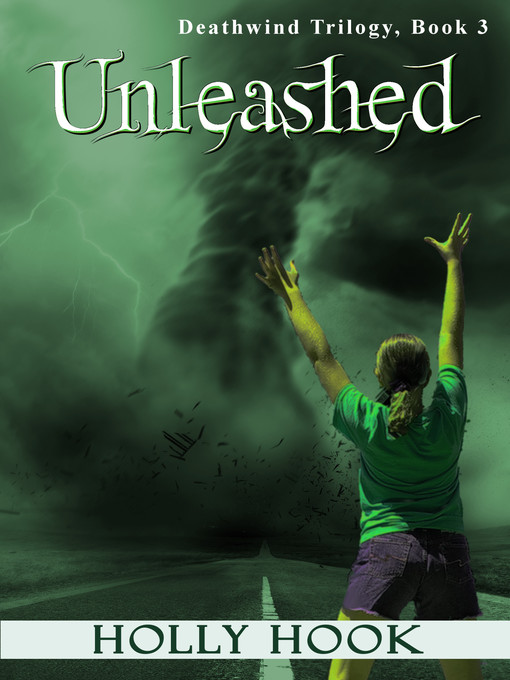 Cover image for Unleashed (#3 Deathwind Trilogy)